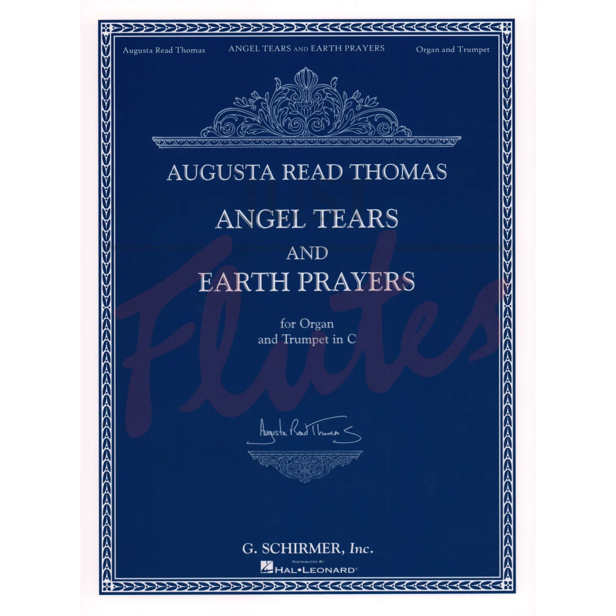 Angel Tears and Earth Prayers for Flute (or Oboe/Clarinet/ Trumpet) and Organ