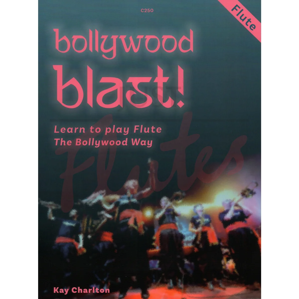 Bollywood Blast! for Flute