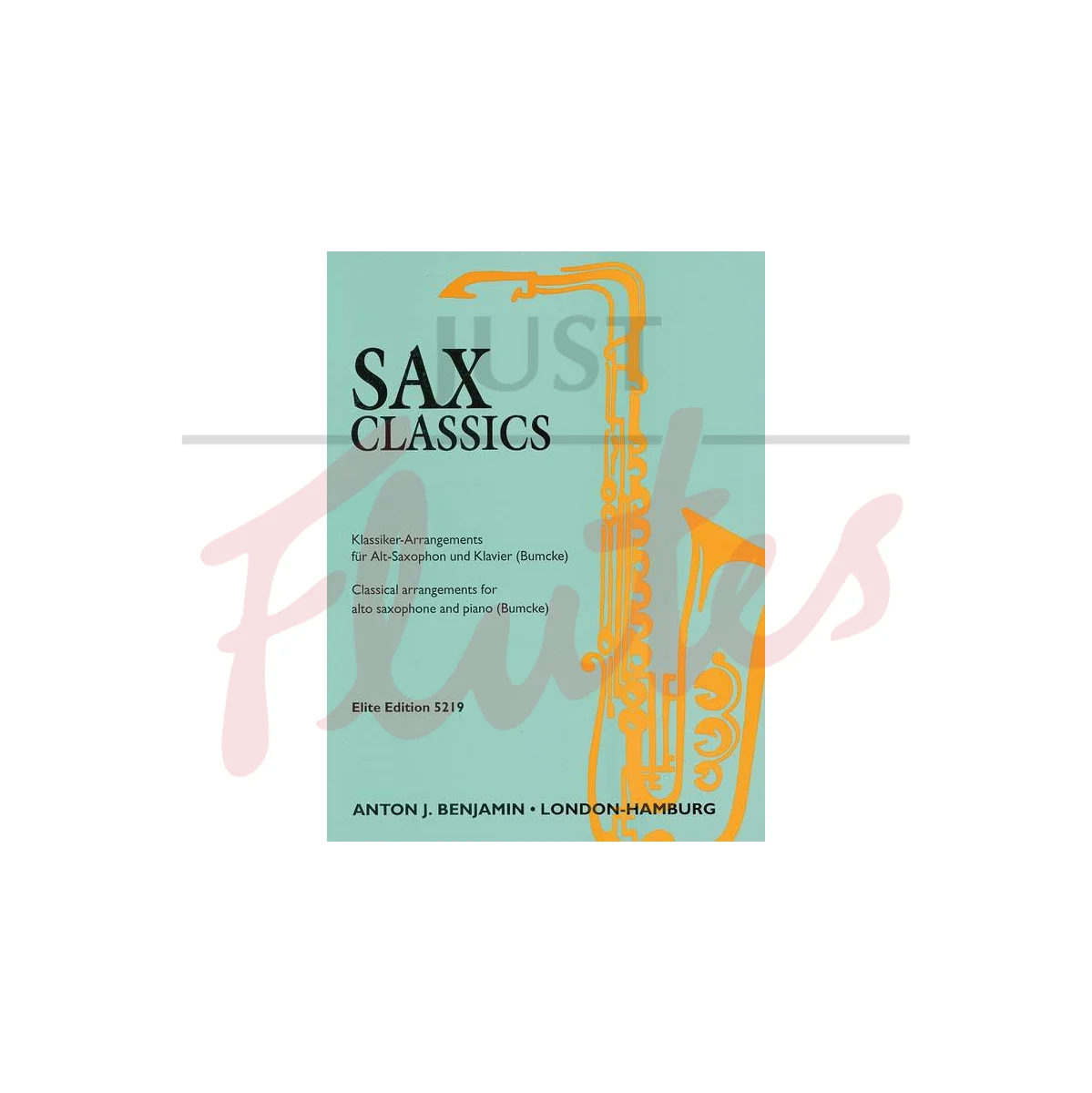 Sax Classics for Alto Saxophone and Piano
