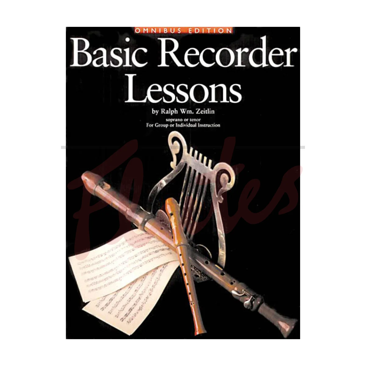 Basic Recorder Lessons - Omnibus