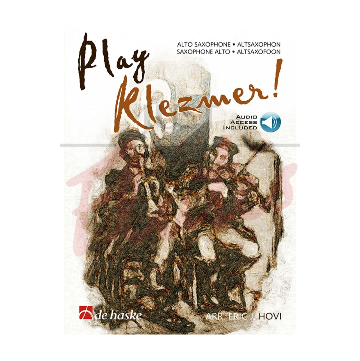 Play Klezmer! for Alto Saxophone