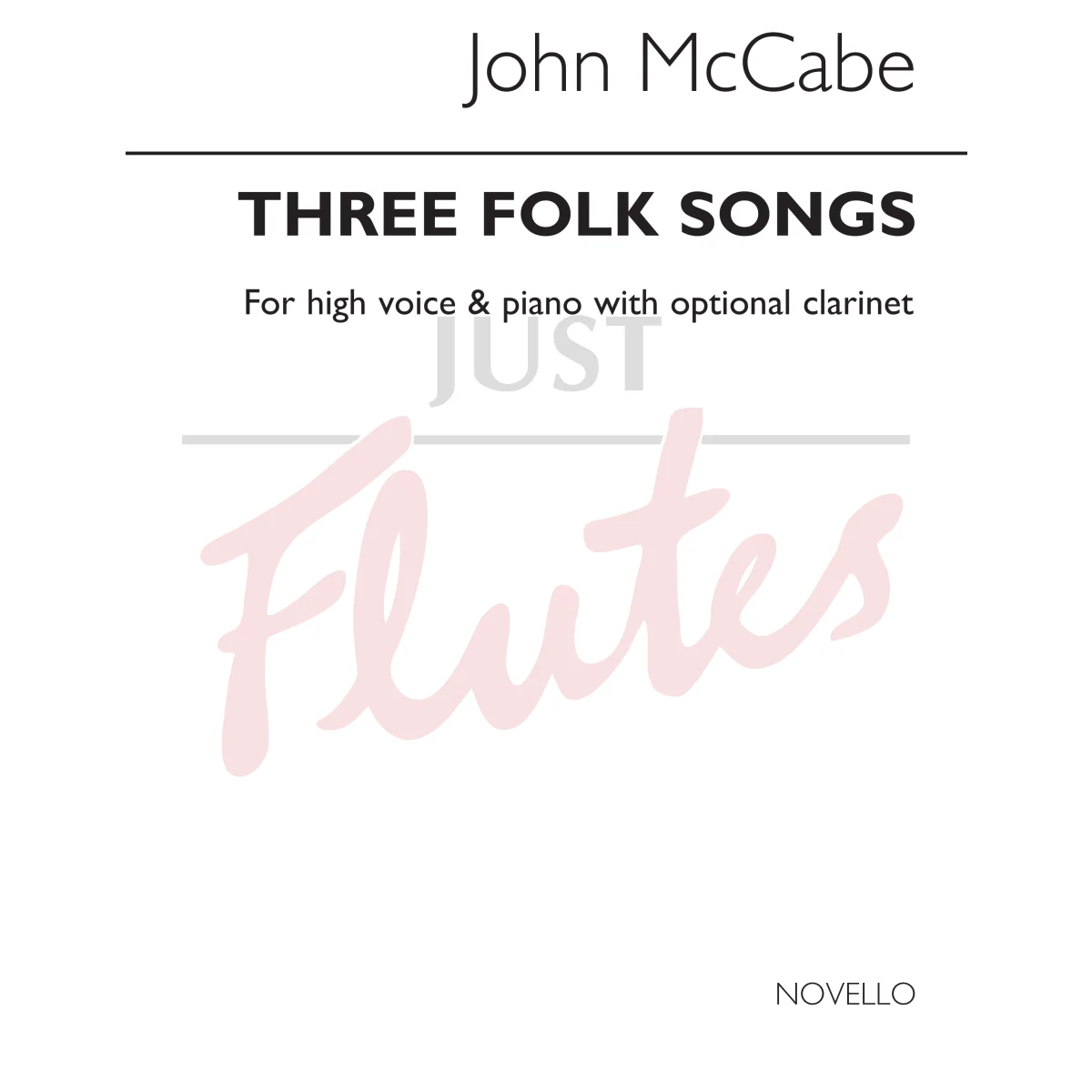 Three Folk Songs for High Voice, Clarinet and Piano