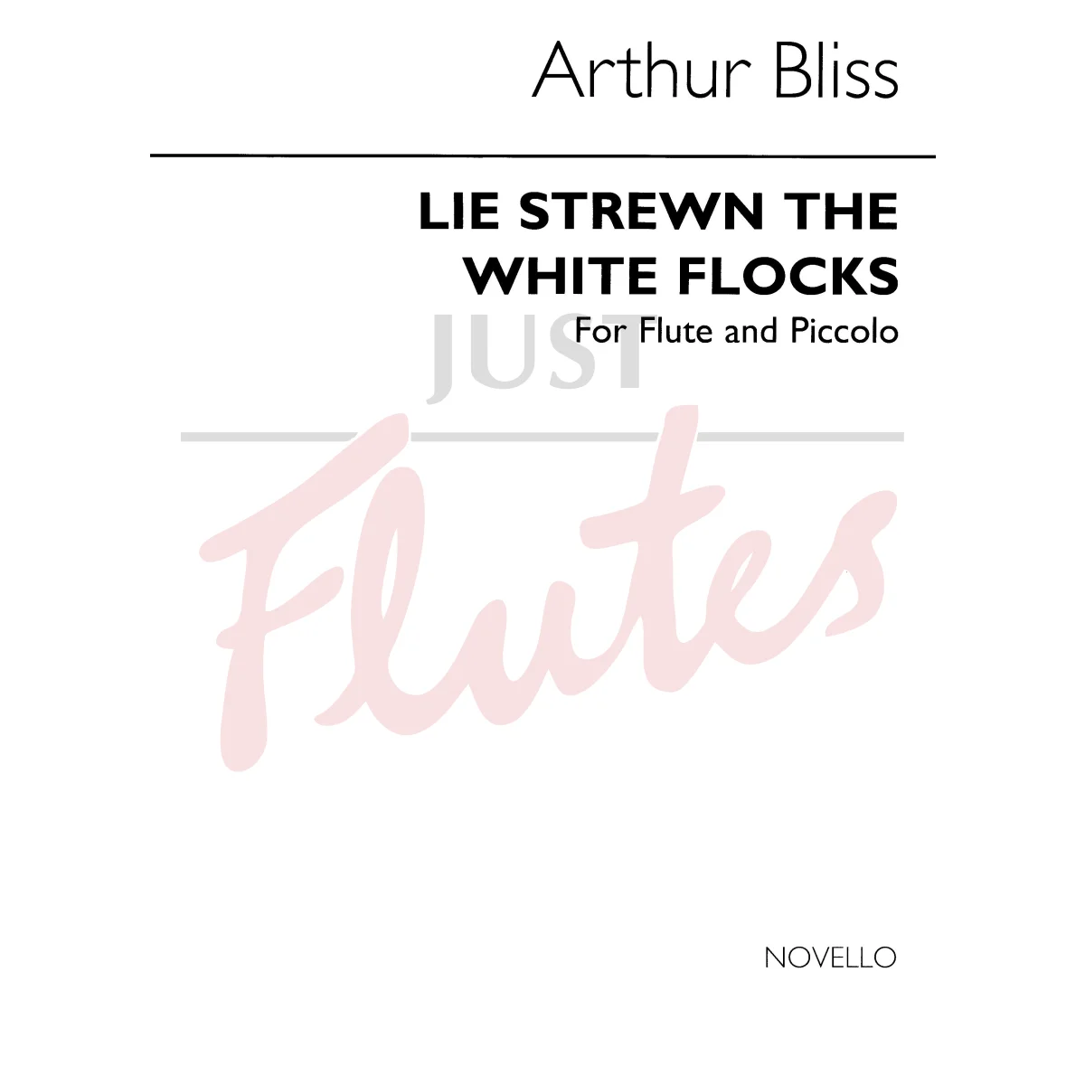 Lie Strewn the White Flocks for Flute