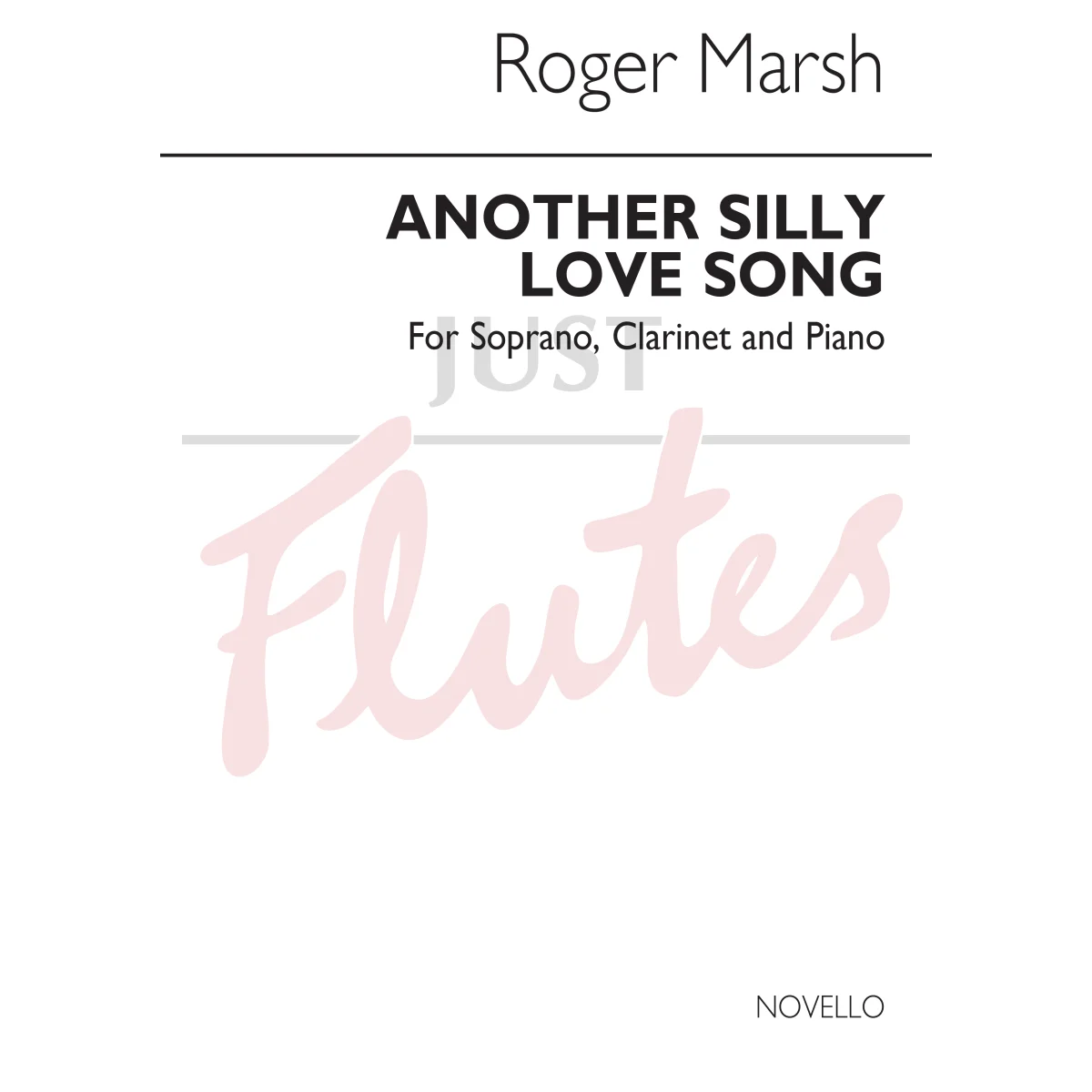 Another Silly Love Song for Soprano, Clarinet and Piano