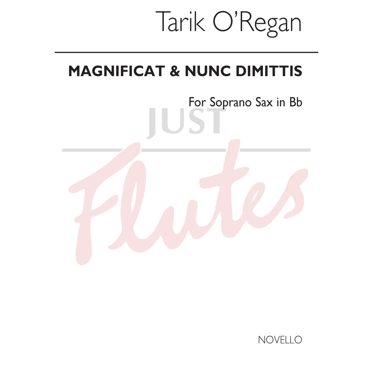 Magnificat and Nunc Dimittis for Soprano Saxophone