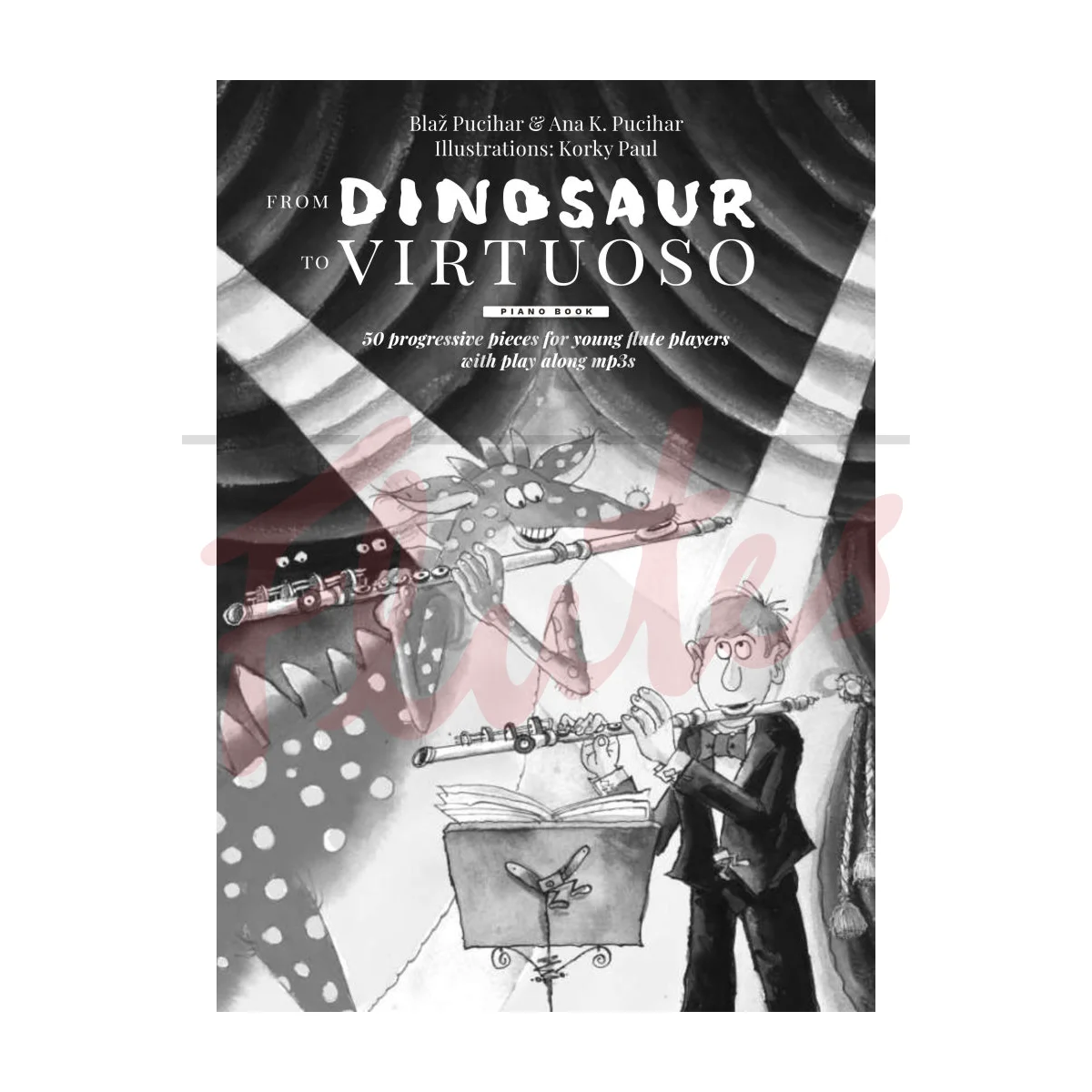 From Dinosaur to Virtuoso - Piano Accompaniment