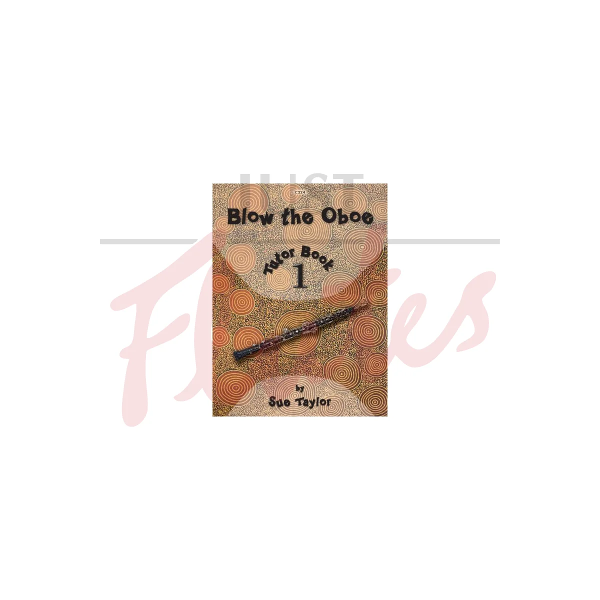 Blow the Oboe Tutor Book 1