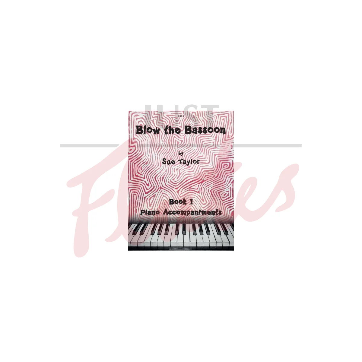 Blow the Bassoon Tutor Book 1 - Piano Accompaniments