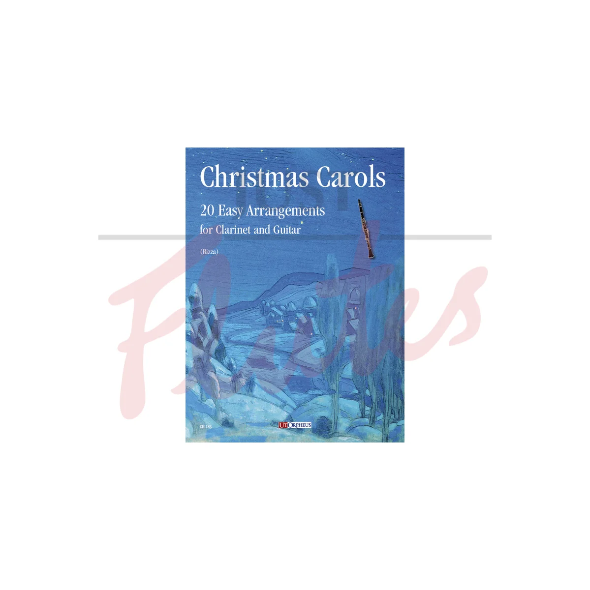 Christmas Carols: 20 Easy Arrangements for Clarinet and Guitar