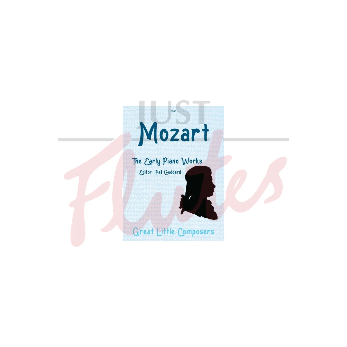 Mozart: The Early Piano Works