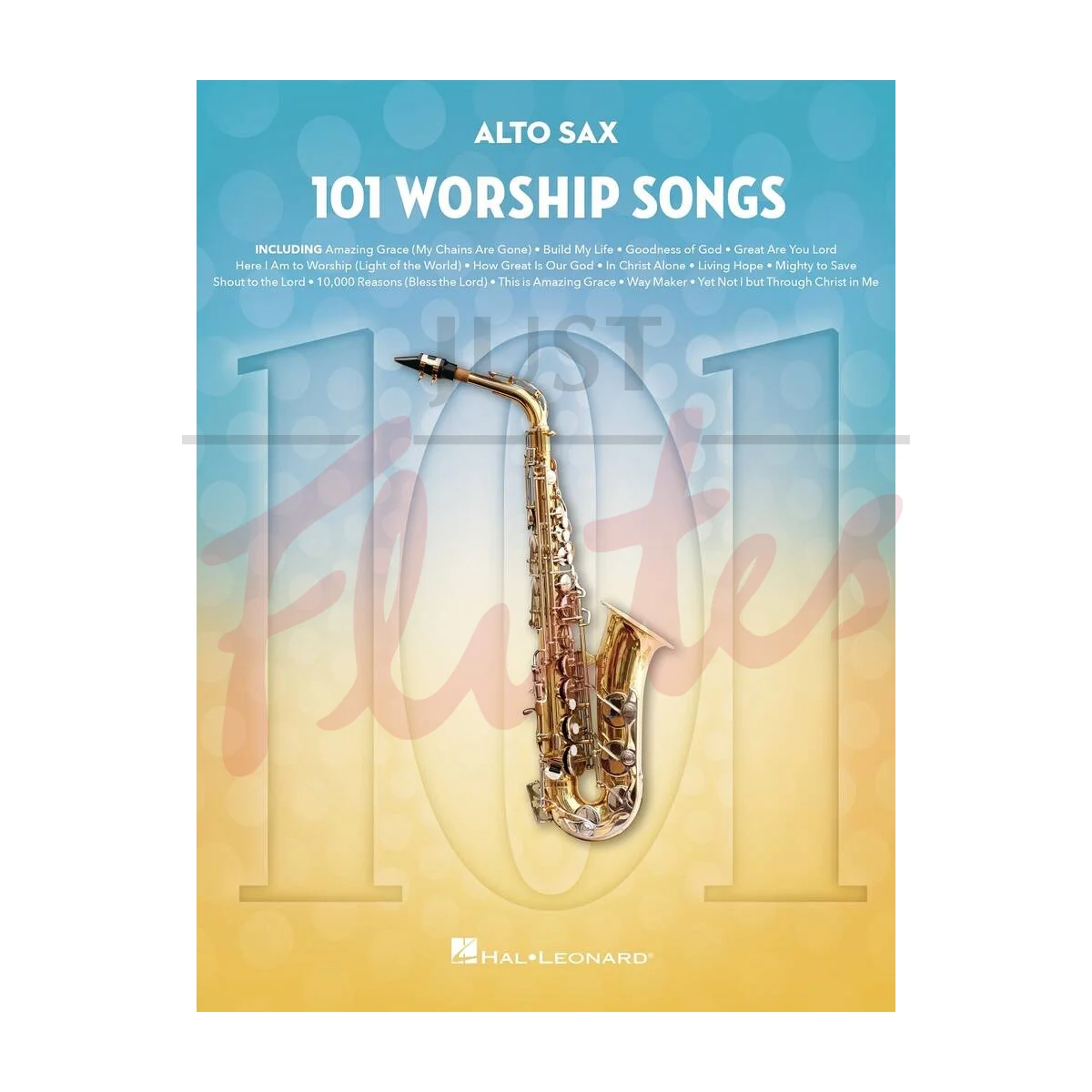 101 Worship Songs for Alto Saxophone