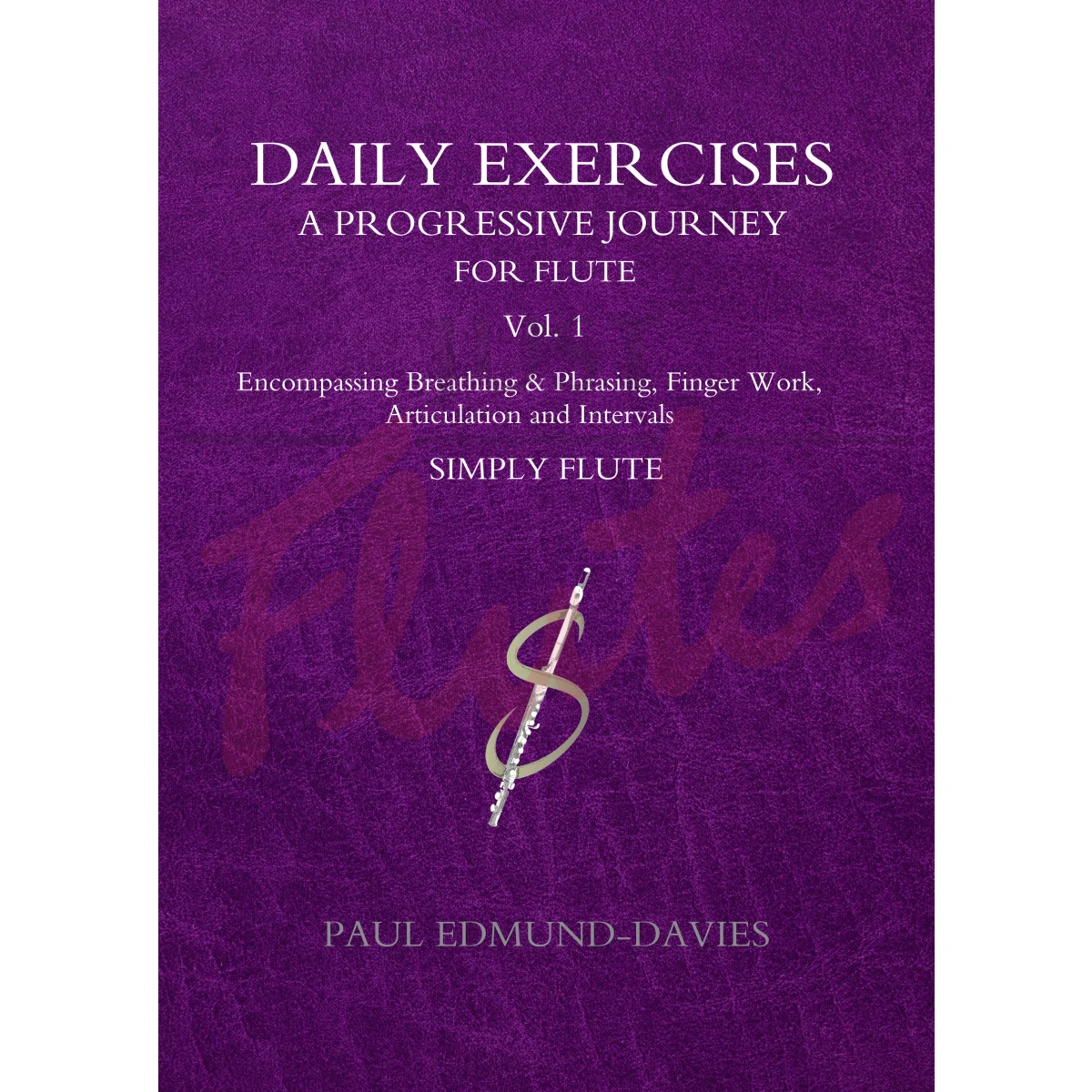 Daily Exercises: A Progressive Journey for Flute