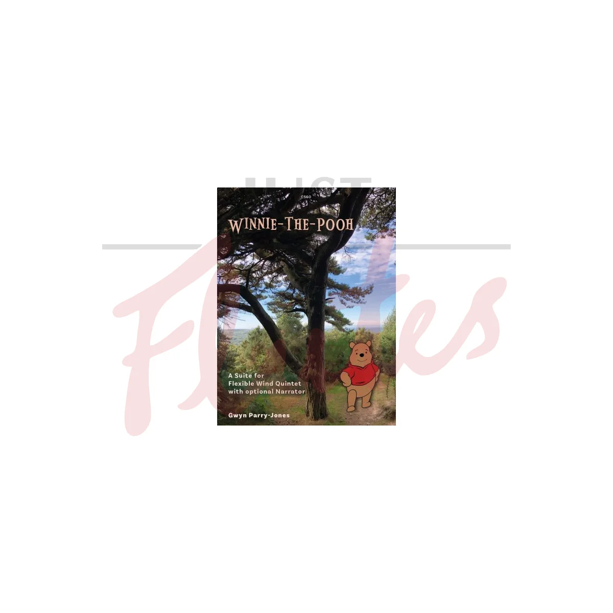 Winnie-the-Pooh Suite for Wind Quintet with Optional Narrator