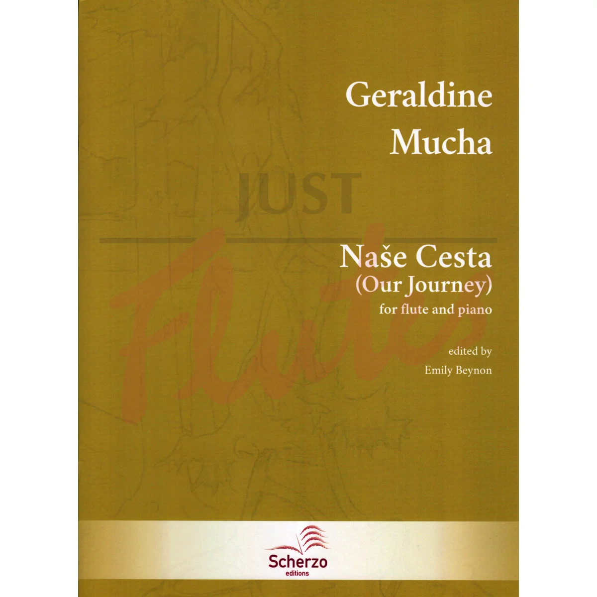 Naše Cesta (Our Journey) for Flute and Piano