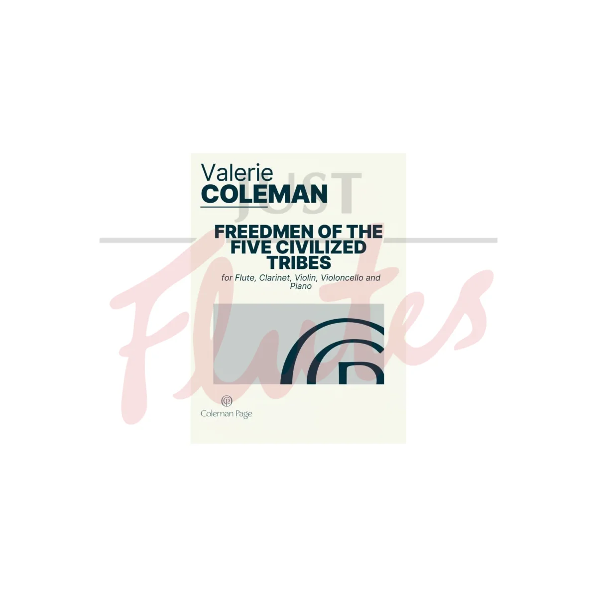 Freedmen of the Five Civilized Tribes for Flute, Clarinet, Violin, Cello and Piano