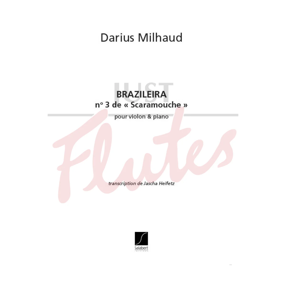 Brazileira (No. 3 from &quot;Scaramouche&quot;) for Violin and Piano