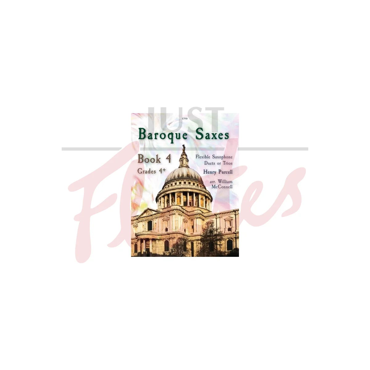 Baroque Saxes: Book 4 for Saxophone Duet or Trio