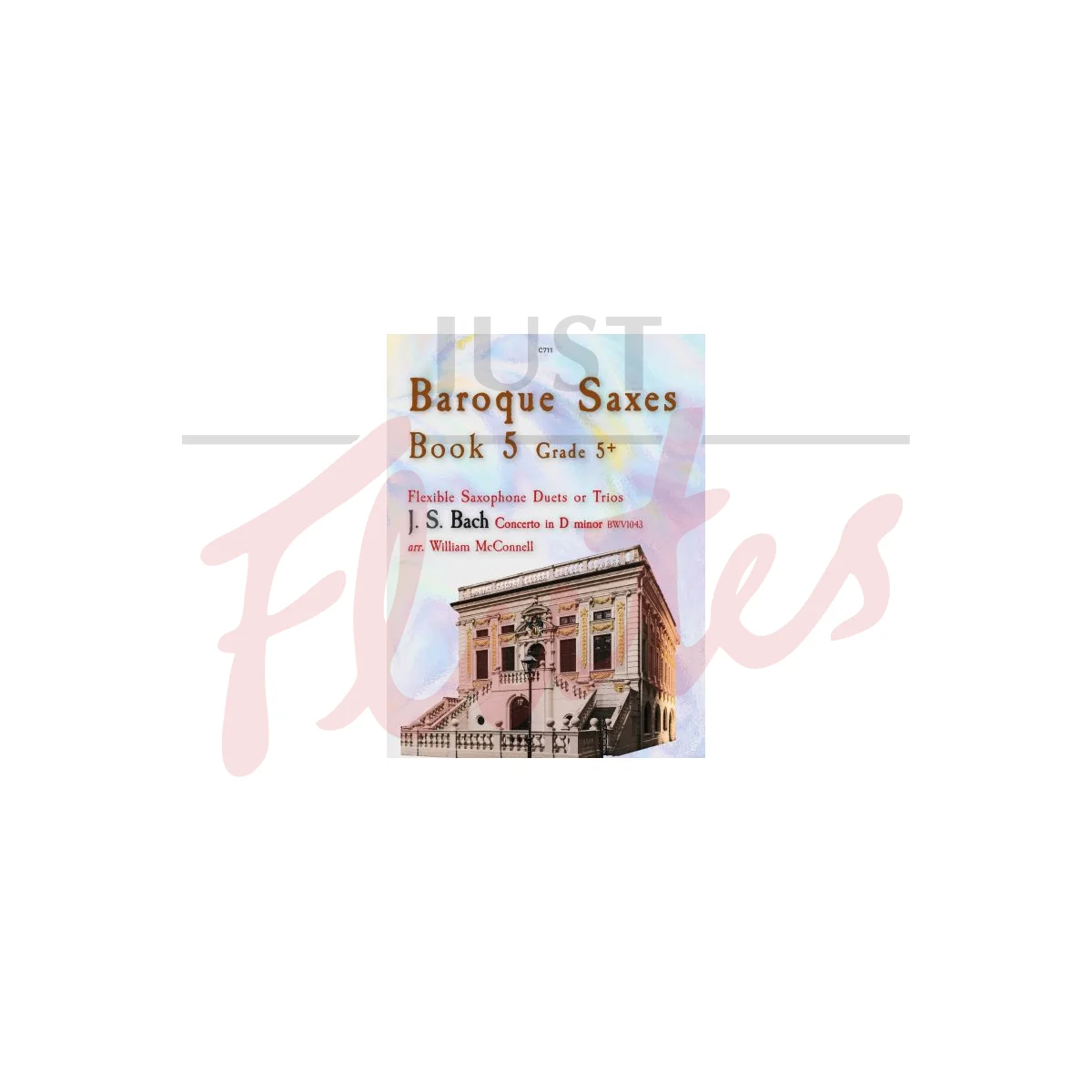 Baroque Saxes: Book 5 for Saxophone Duet or Trio