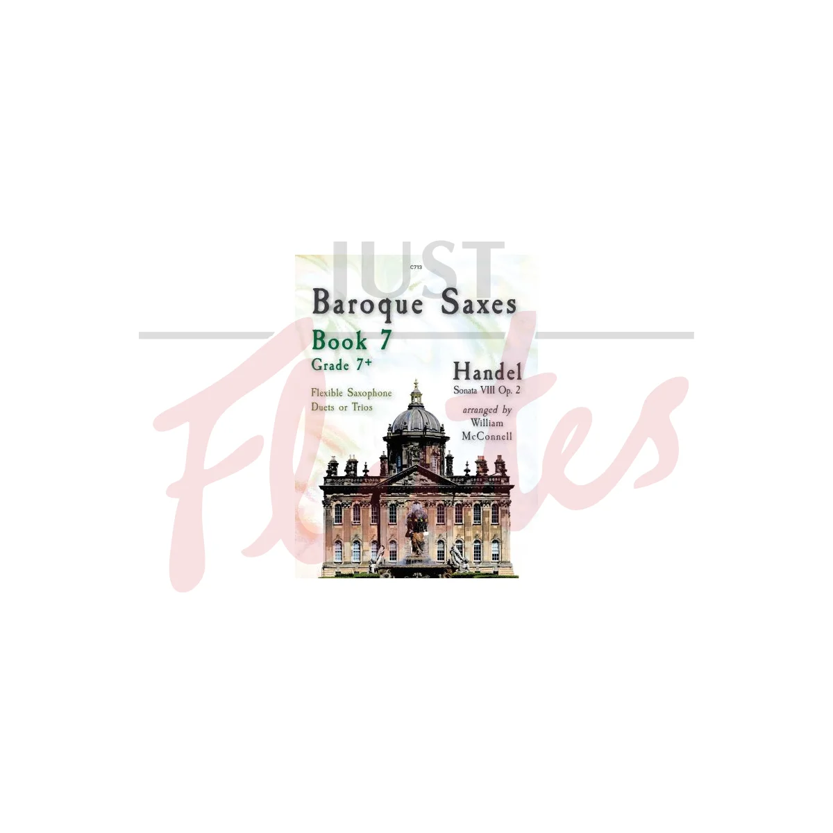 Baroque Saxes: Book 7 for Saxophone Duet or Trio