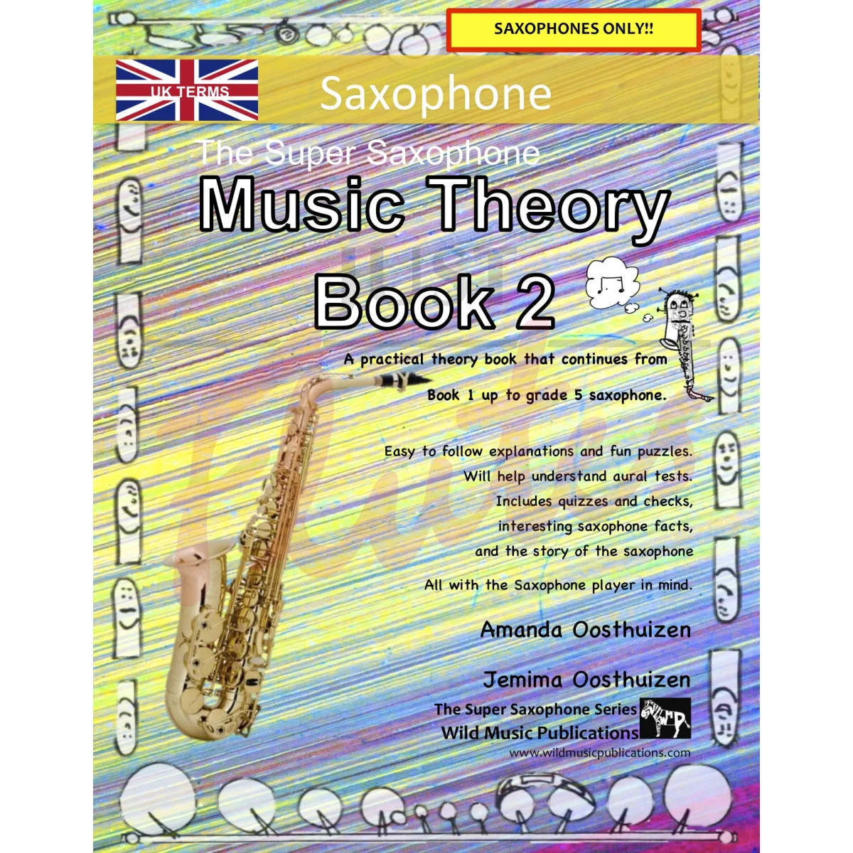 The Super Saxophone Music Theory Book 2