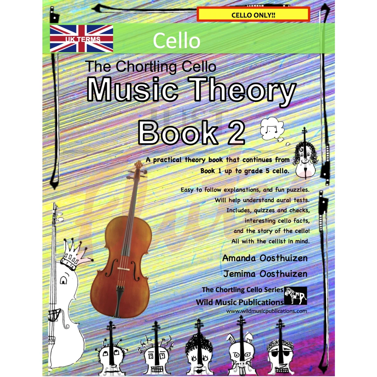The Chortling Cello Music Theory Book 2