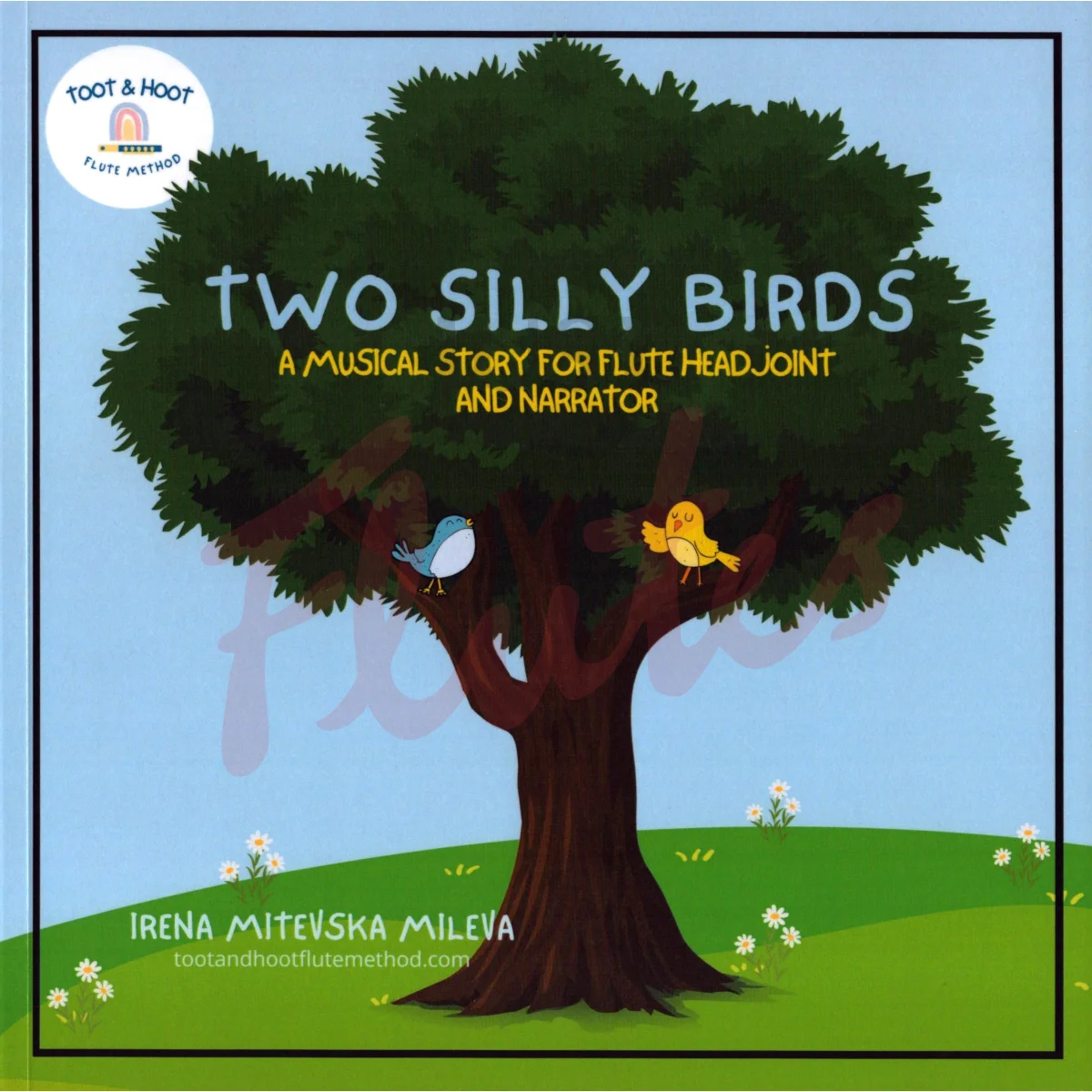 Two Silly Birds: A Musical Story for Flute Headjoint and Narrator