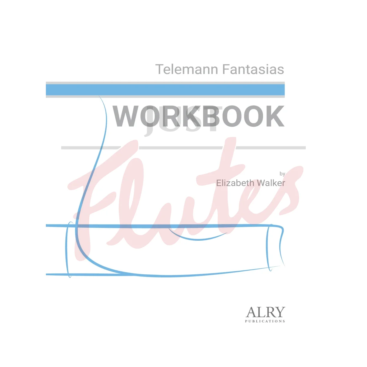 Telemann Fantasias Workbook for Flute