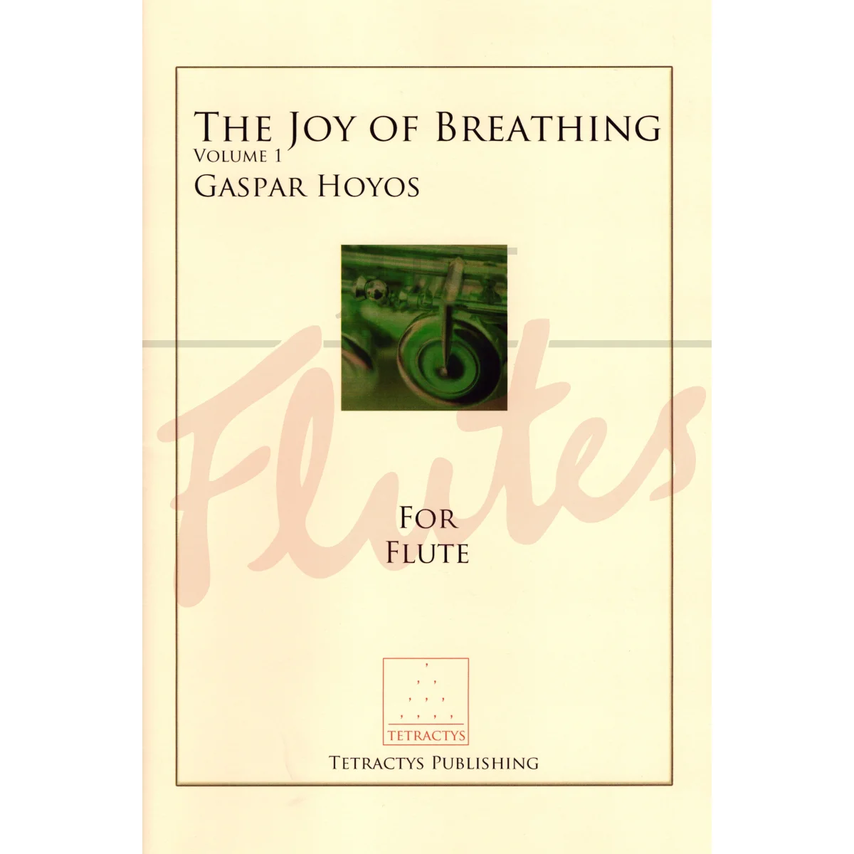 The Joy of Breathing for Flute