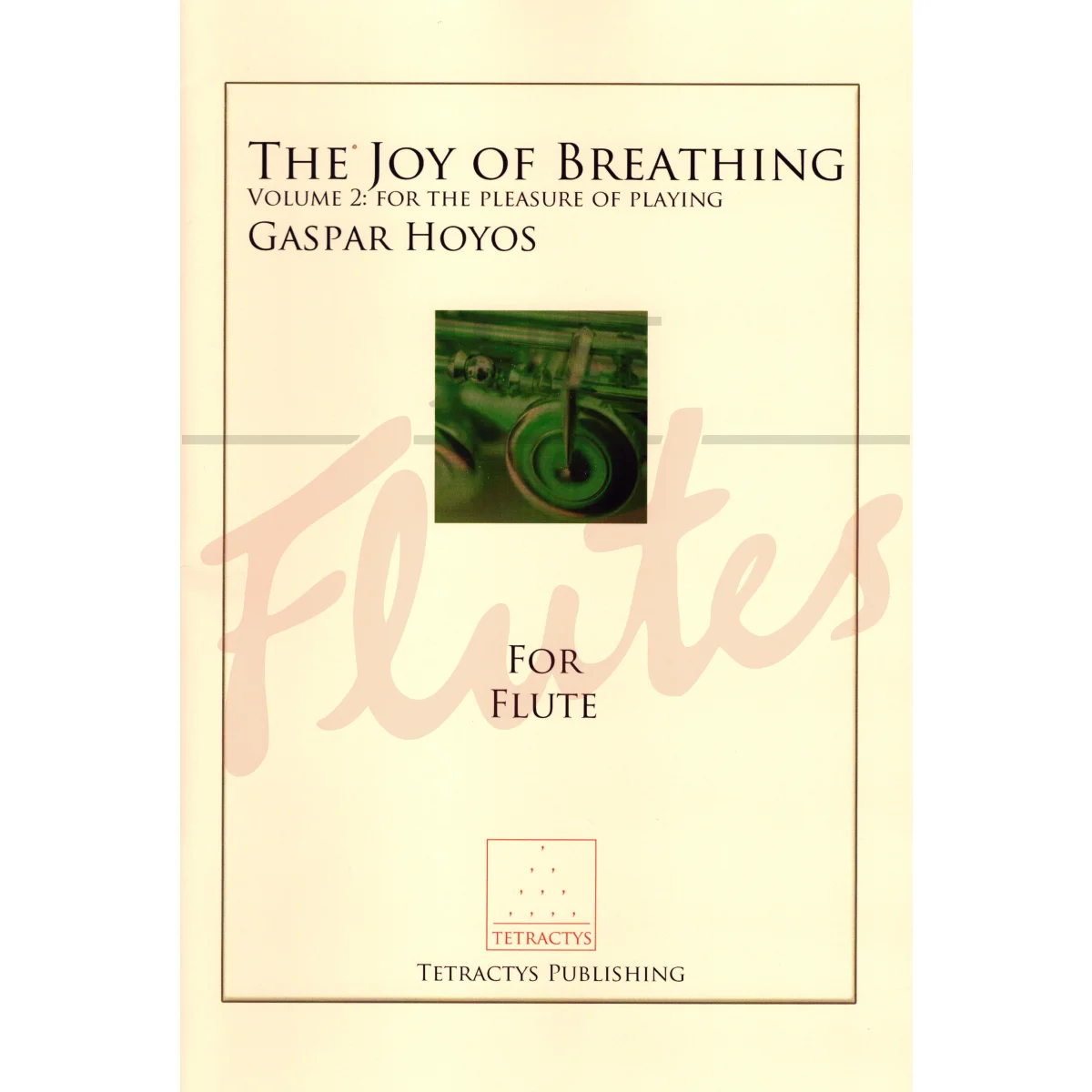 The Joy of Breathing for Flute