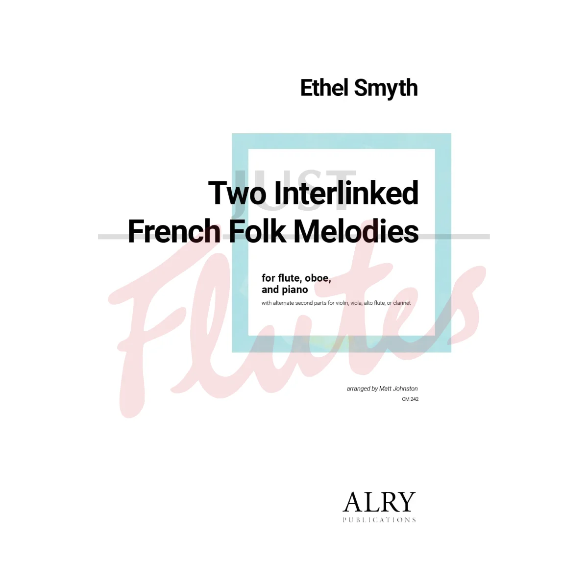 Two Interlinked French Folk Melodies for Flute, Oboe and Piano