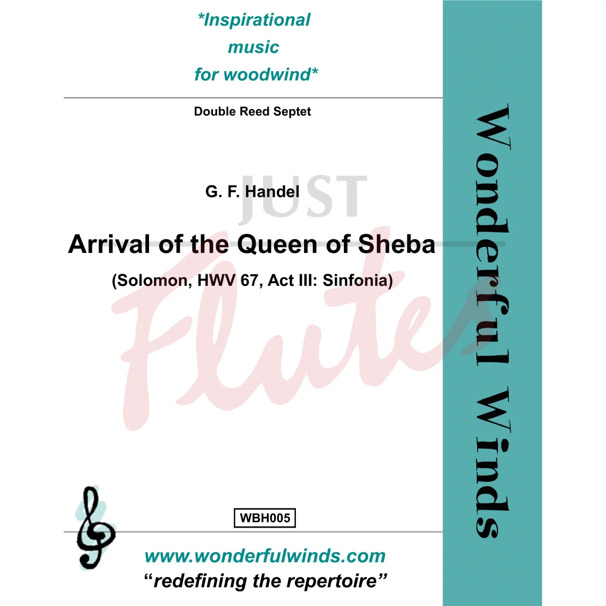 Arrival of the Queen of Sheeba for Double Reed Septet