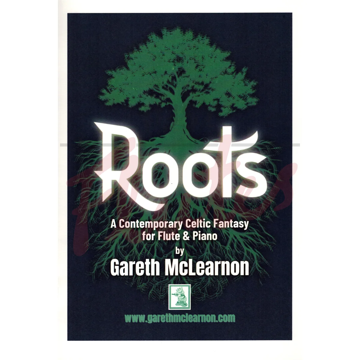 Roots: A Contemporary Celtic Fantasy for Flute and Piano