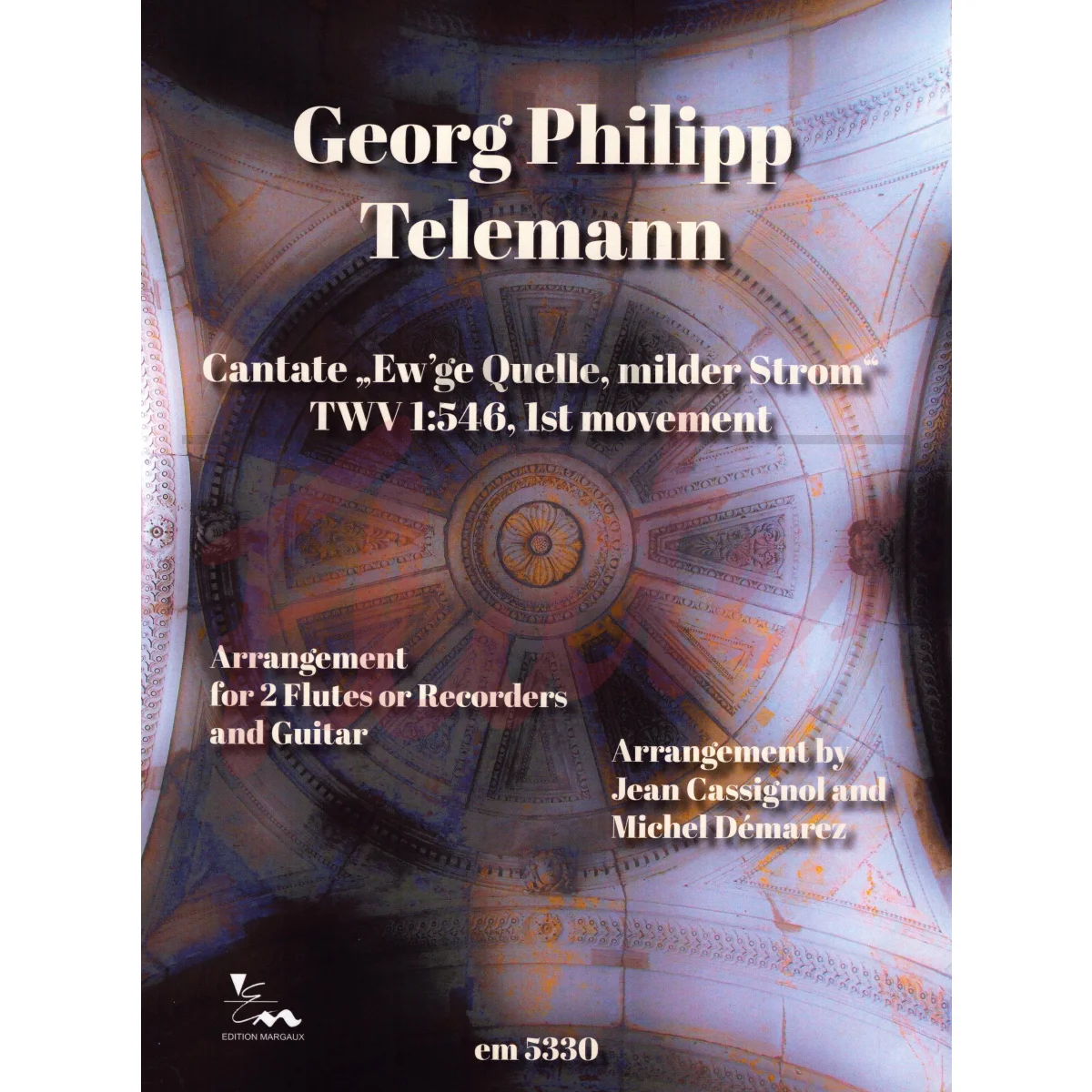 Cantata &quot;Ew&#039;ge Quelle, milder Strom&quot; for Two Flutes (or Recorders) and Guitar