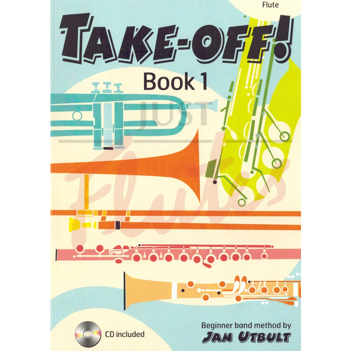 Take-Off! Flute Book 1 [International Edition]