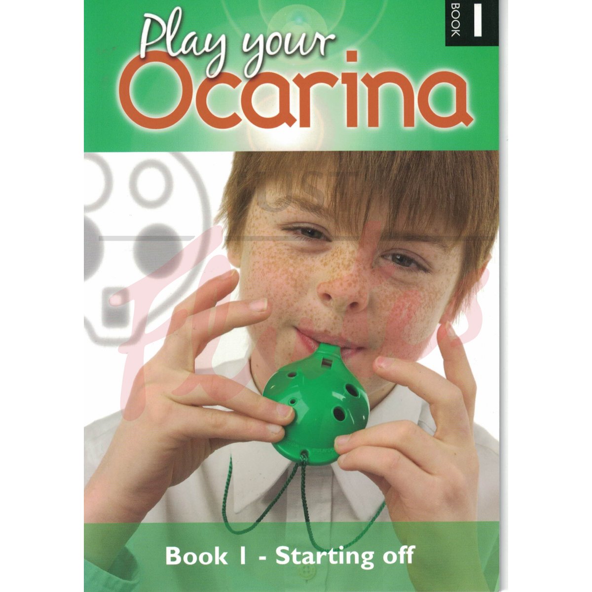 Play Your Ocarina Book 1: Starting Off
