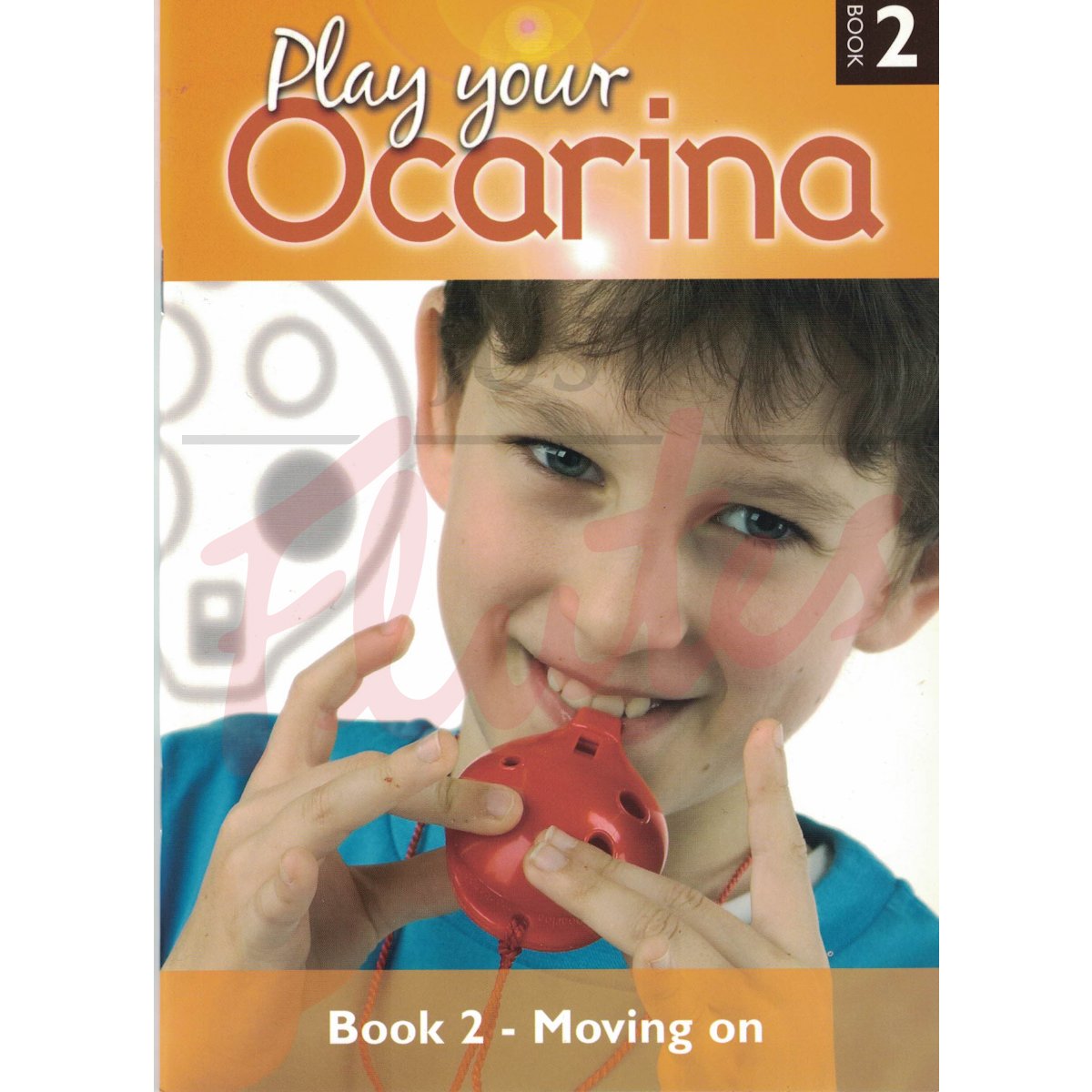 Play Your Ocarina, Book 2: Moving On