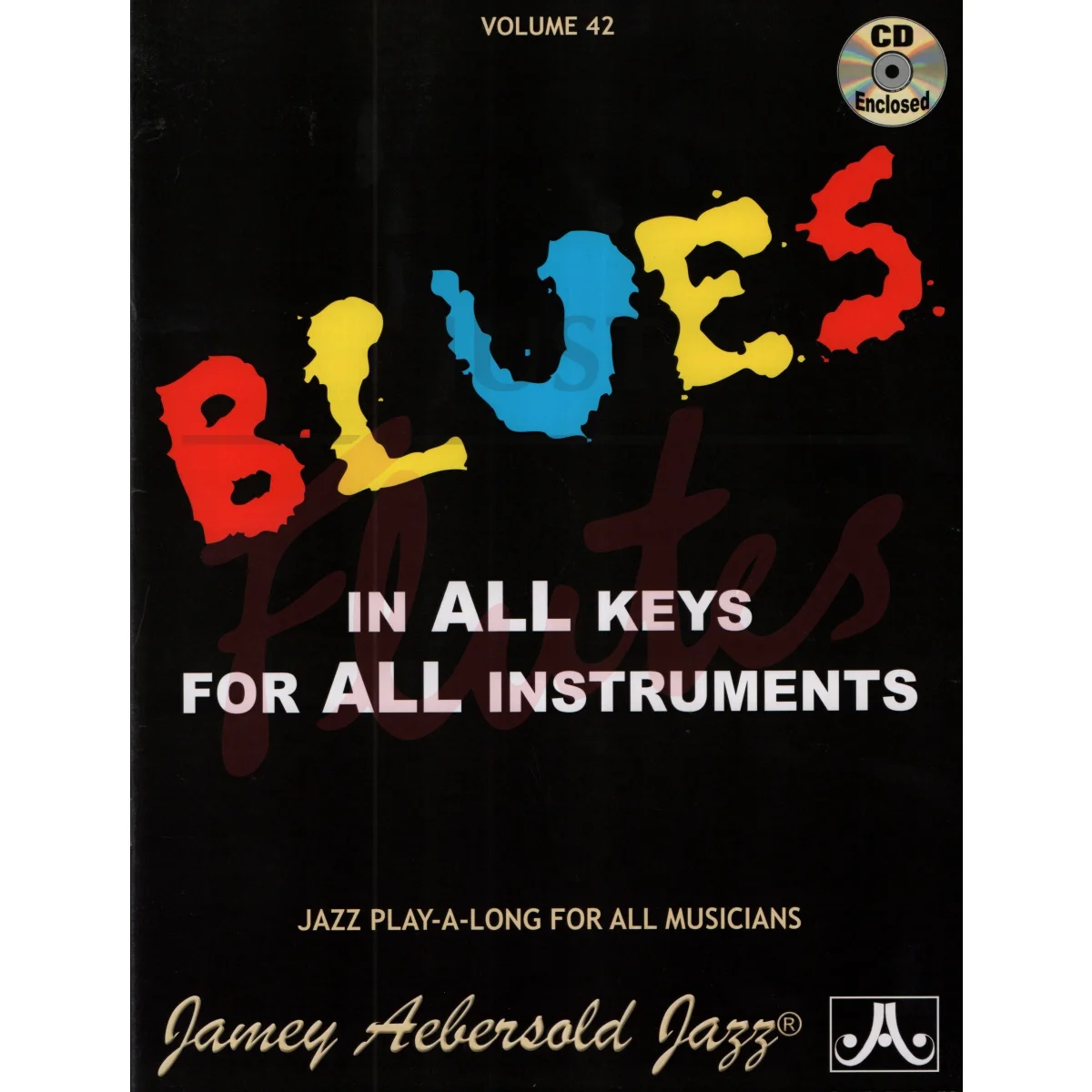 Blues in All Keys for All Instruments