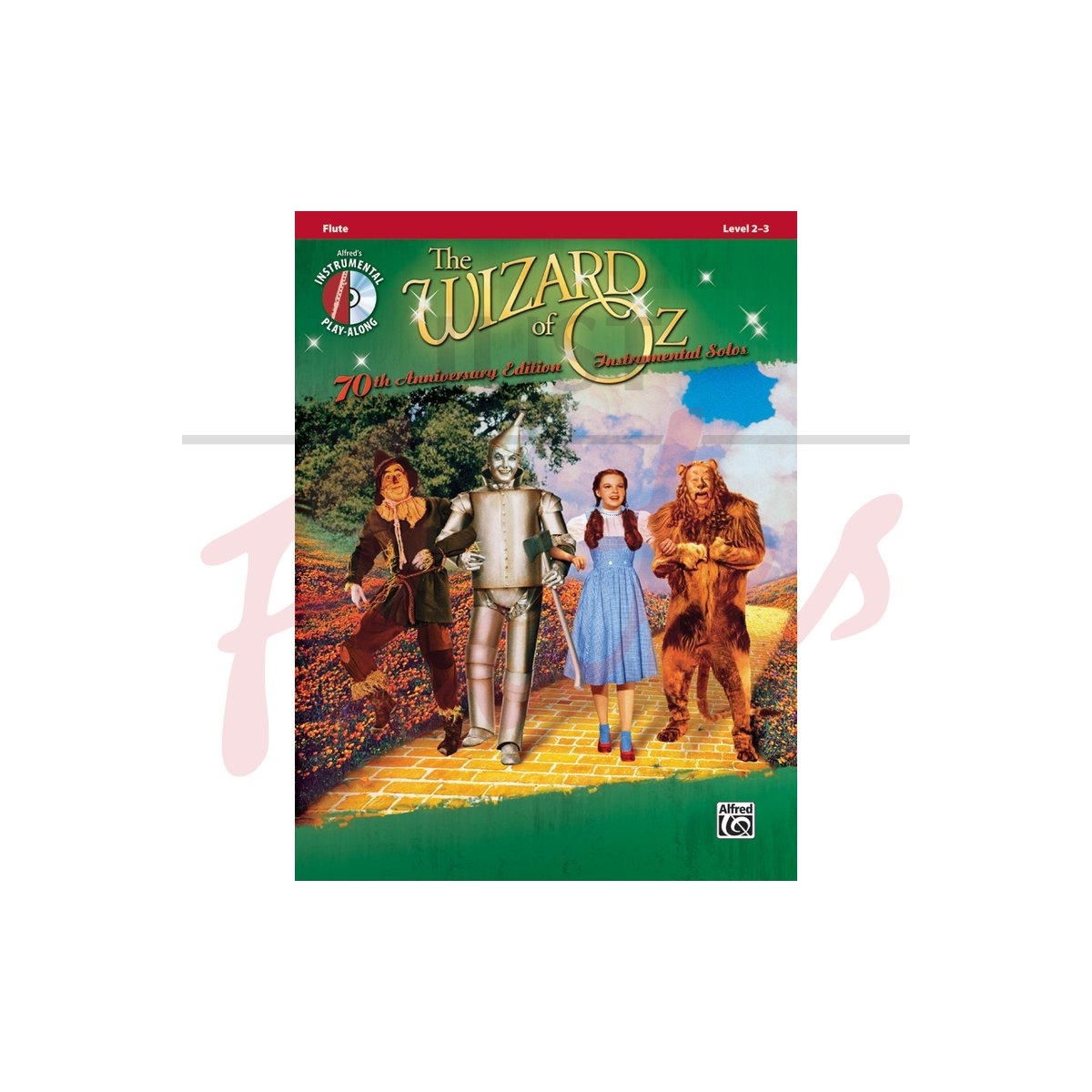 The Wizard of Oz - 70th Anniversary Edition [Flute]