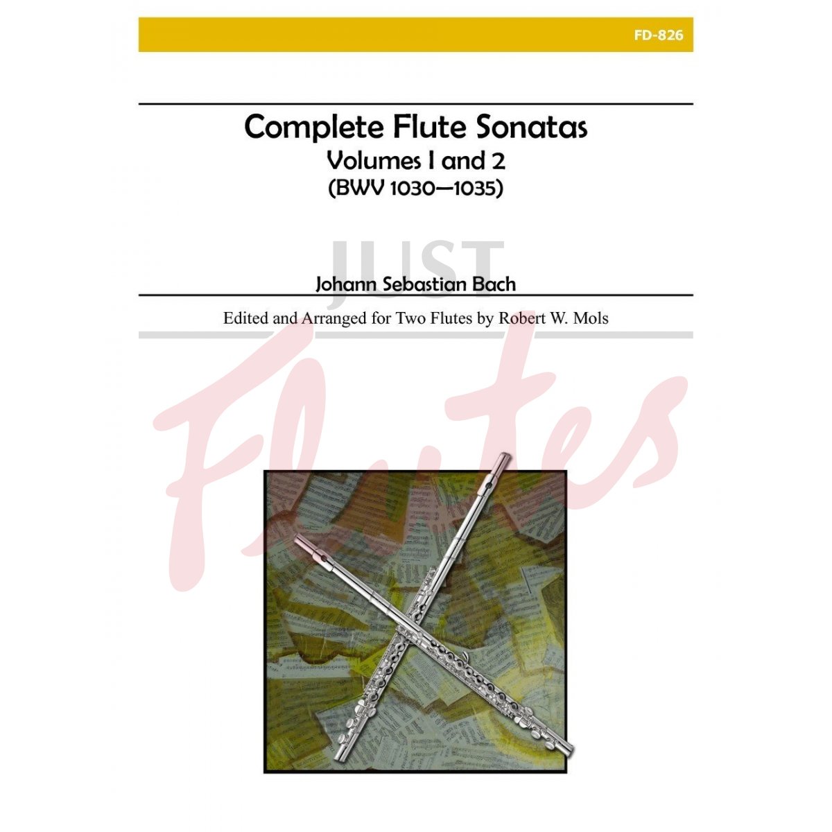 Complete Flute Sonatas arranged for Two Flutes, Volumes 1 and 2