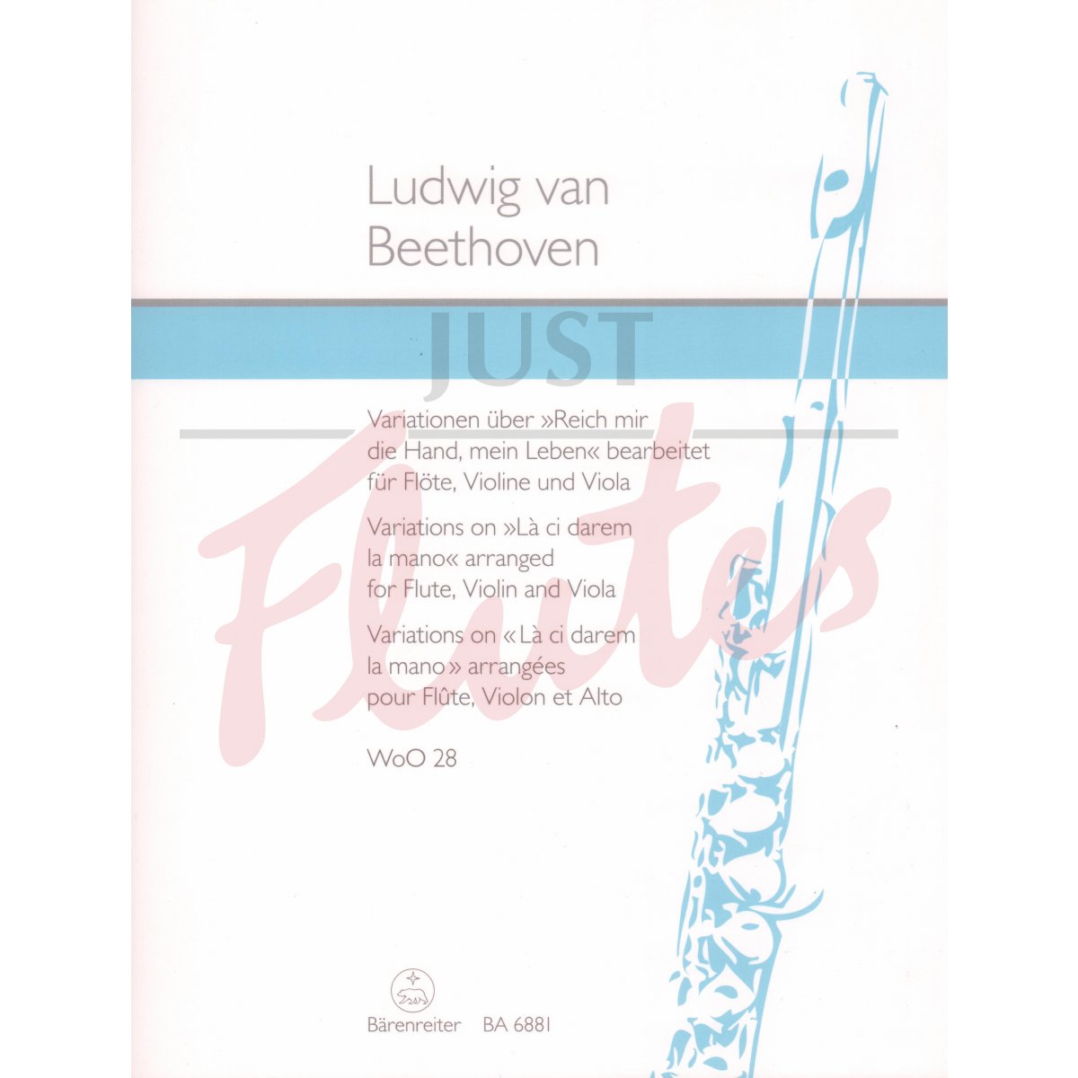 Variations on Lá Ci Darem la Mano for Flute, Violin and Viola