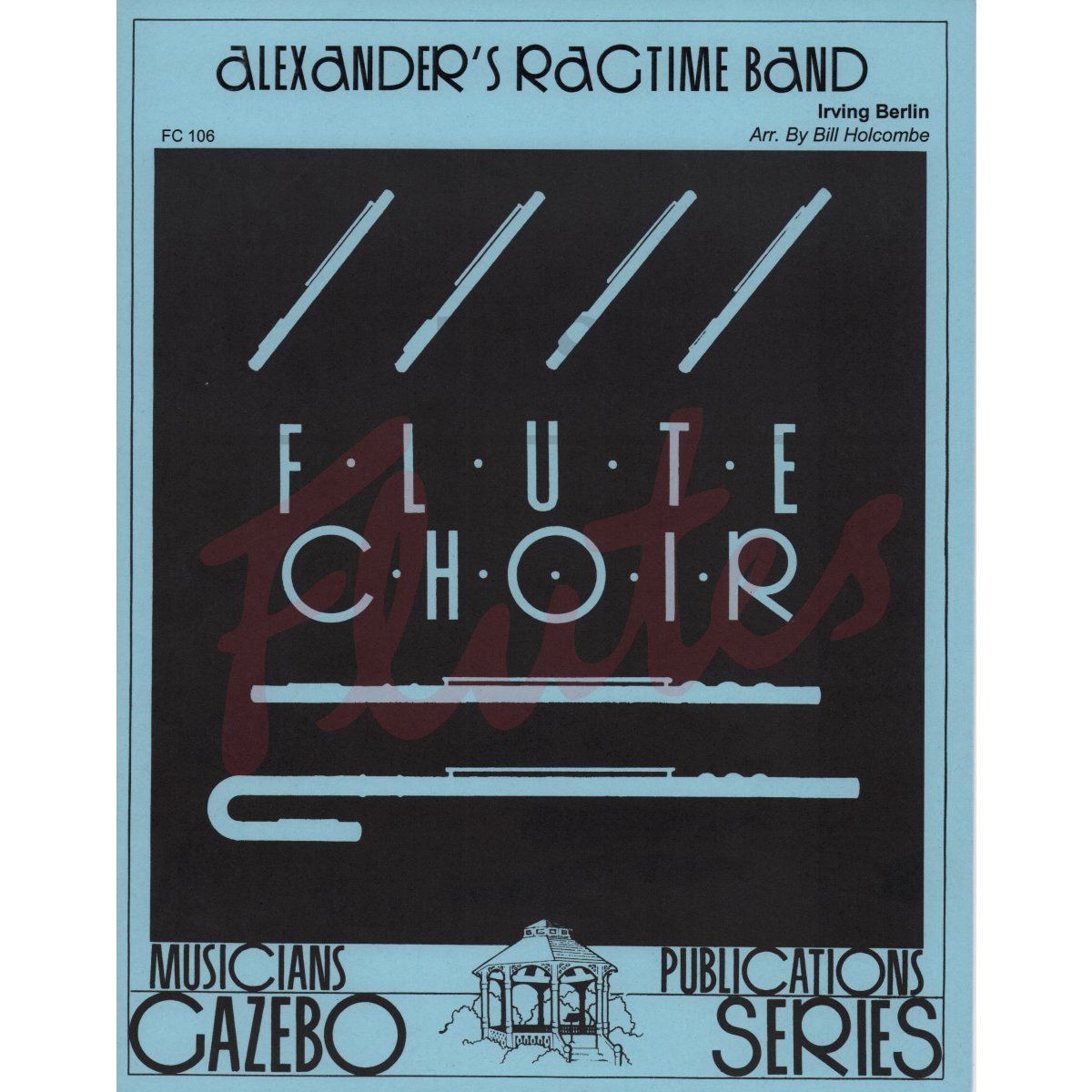 Alexander's Ragtime Band [Flute Choir]