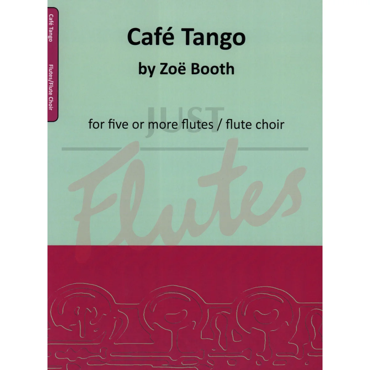 Café Tango for Five or more Flutes/Flute Choir