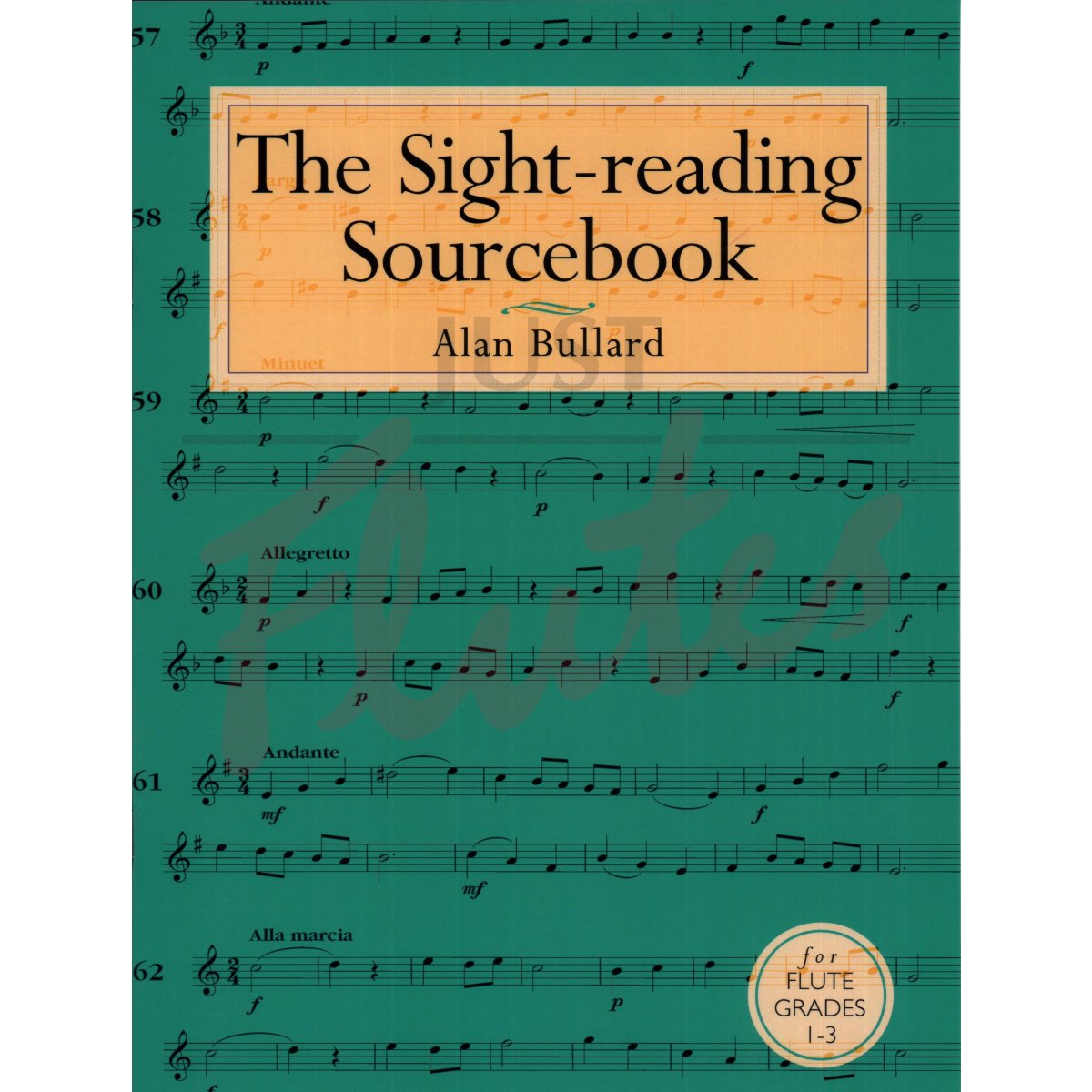 The Sight-Reading Sourcebook for Flute Grades 1-3