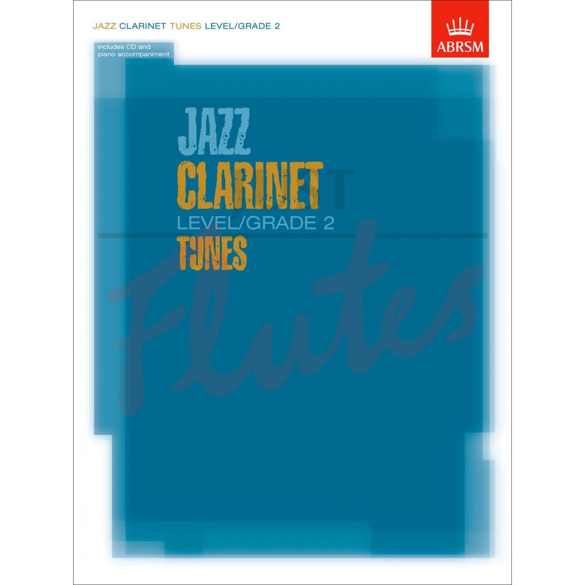 Jazz Clarinet Tunes - Level 2