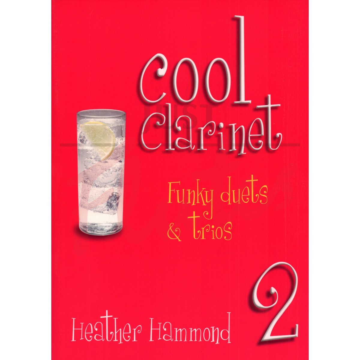 Cool Clarinet Funky Duets and Trios Book 2