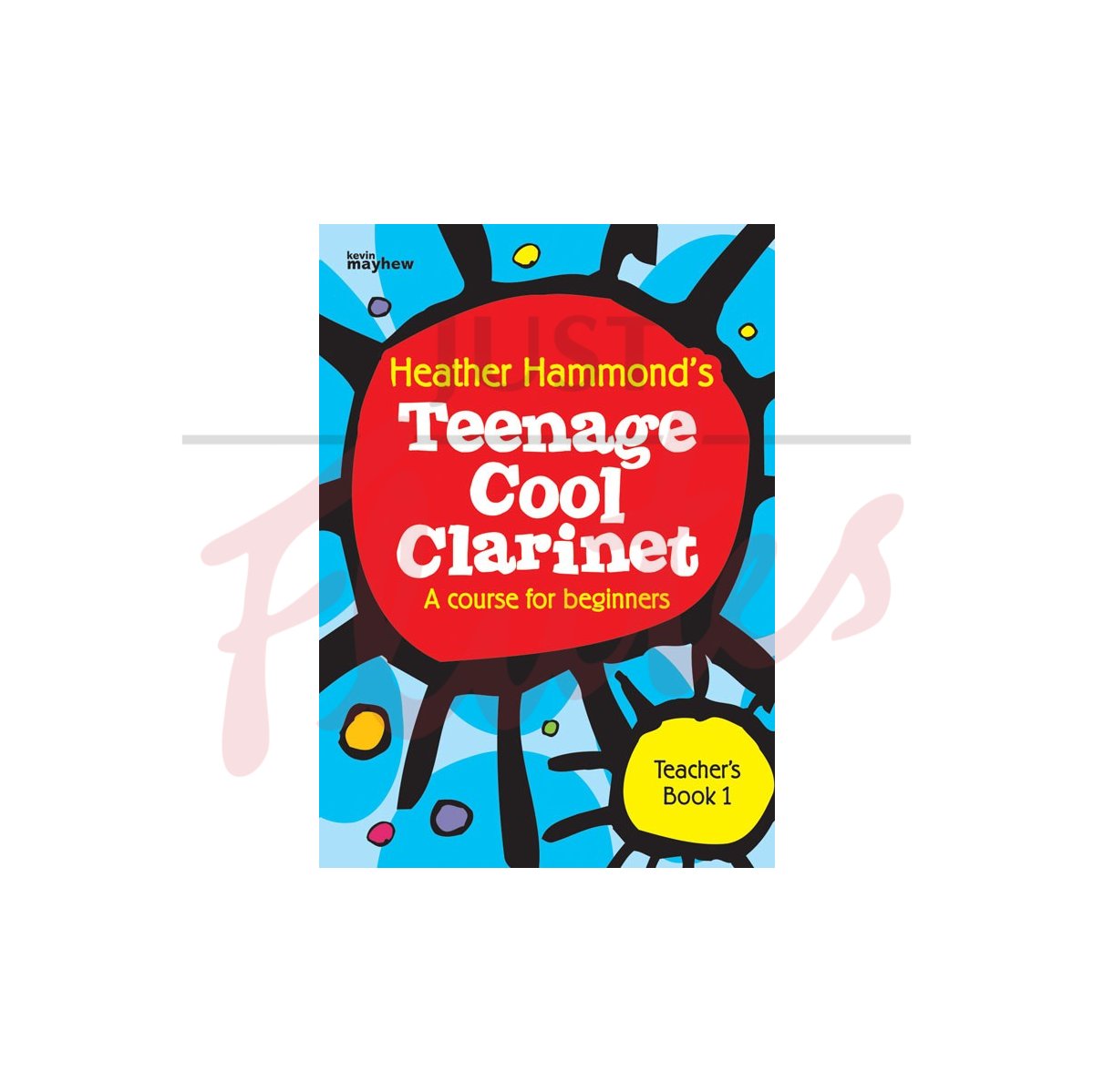 Teenage Cool Clarinet Book 1 [Teacher&#039;s Book]