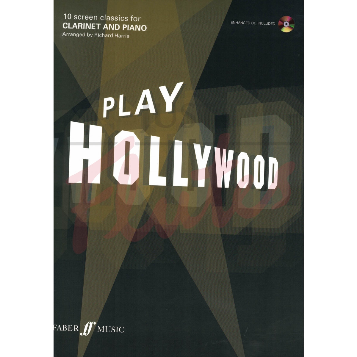 Play Hollywood: 10 Screen Classics [Clarinet and Piano]