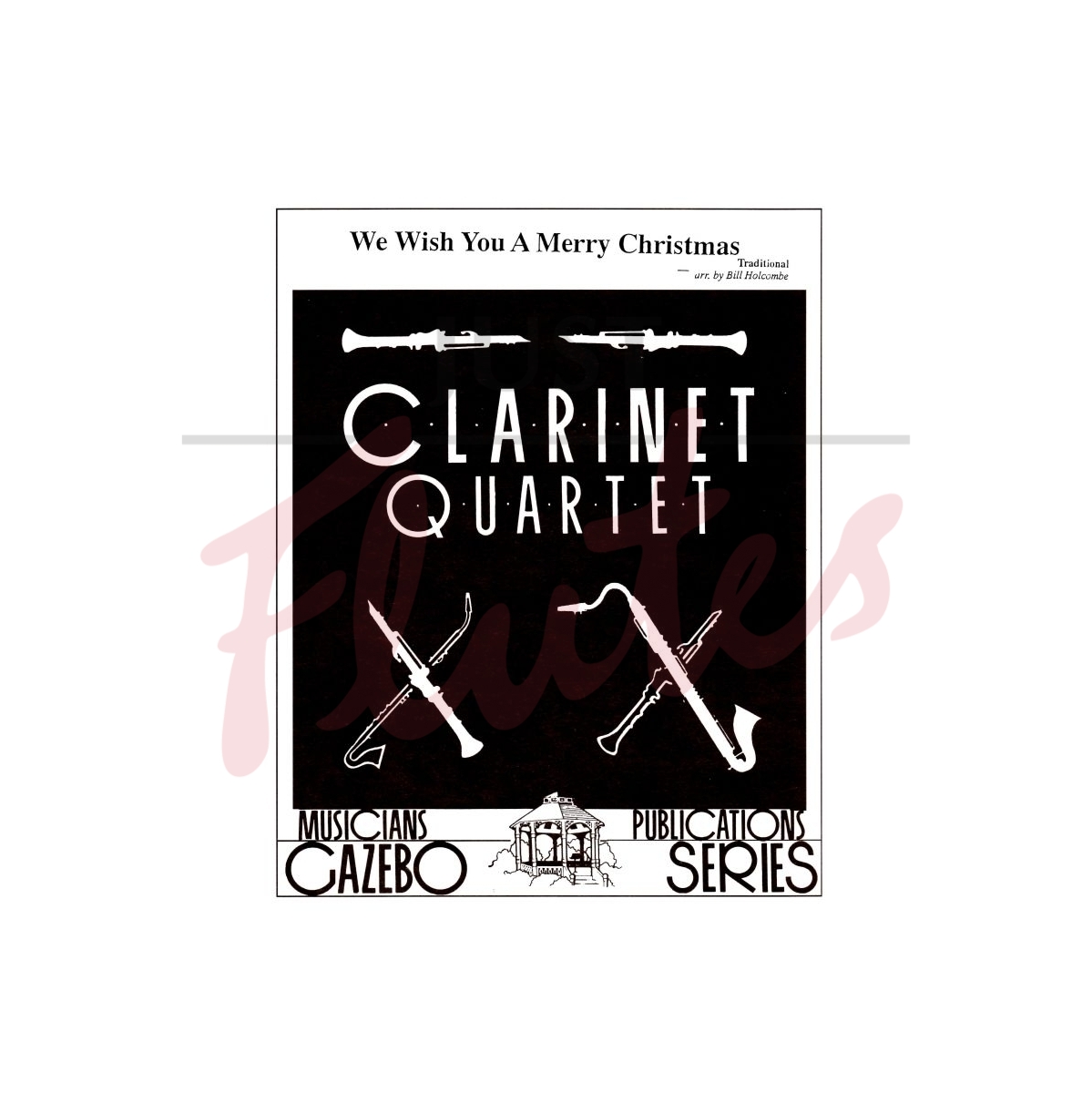 We Wish You A Merry Christmas [Clarinet Quartet]