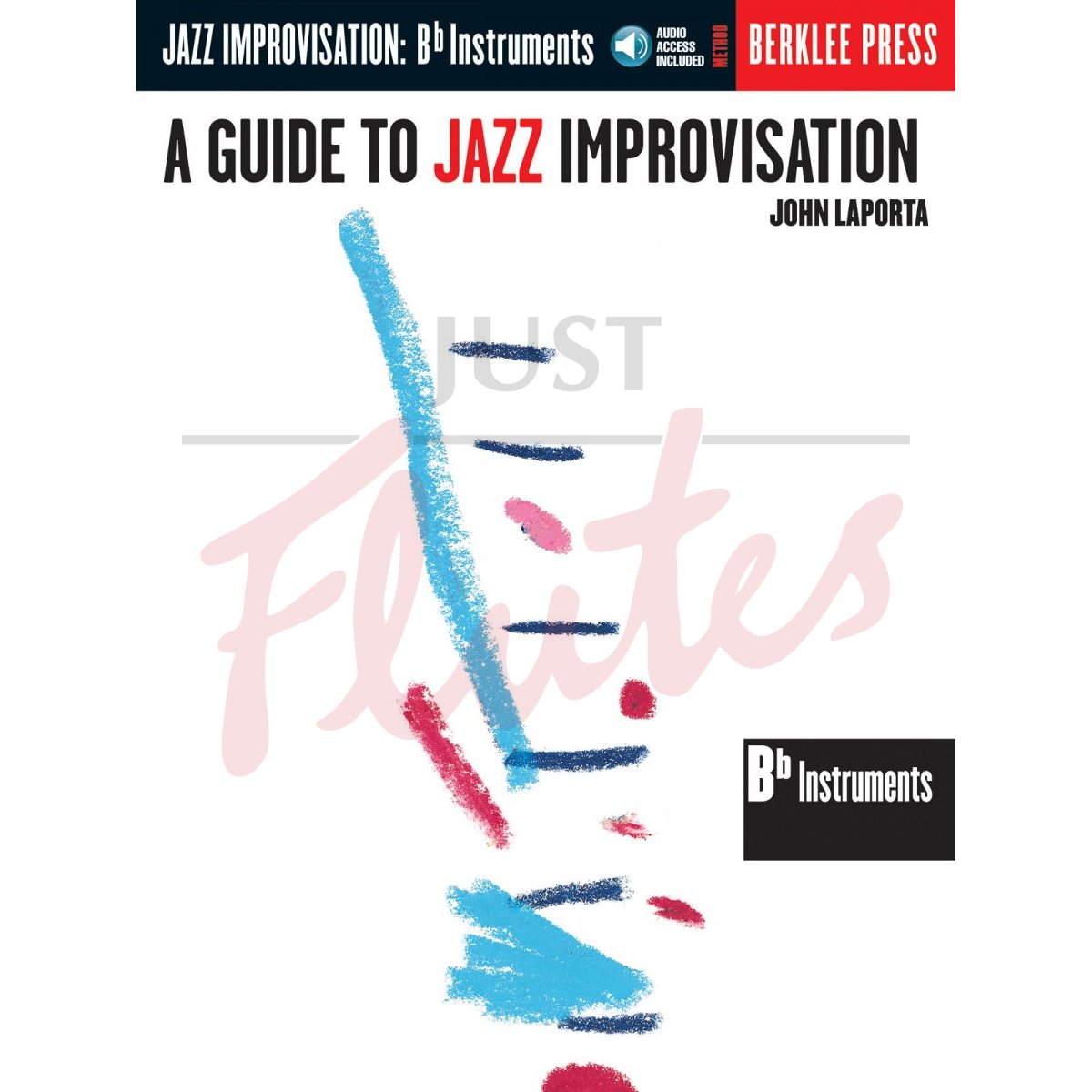 A Guide to Jazz Improvisation [Bb instruments]