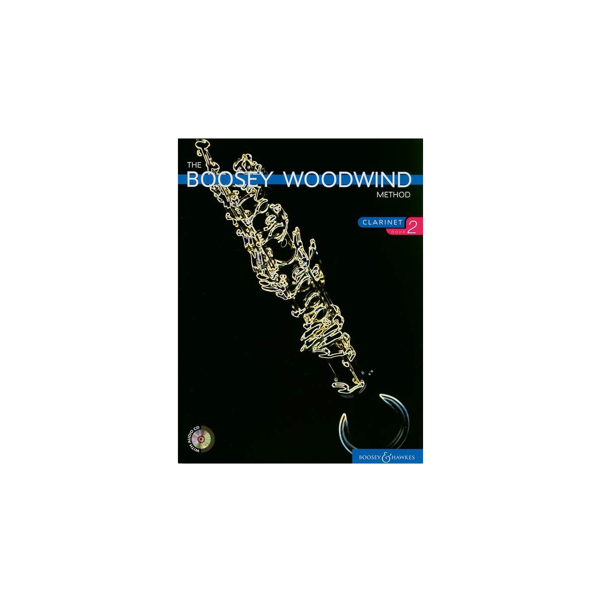 The Boosey Woodwind Method [Clarinet] Book 2